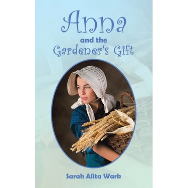 Anna and the Gardener's Gift