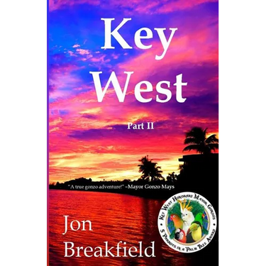 Key West: Part II