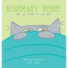 Rosemary Renee and the Bump in the Way