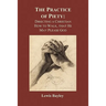Practice of Piety: Directing a Christian How to Walk, That He May Please God (Paperback)