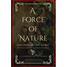 A Force of Nature
