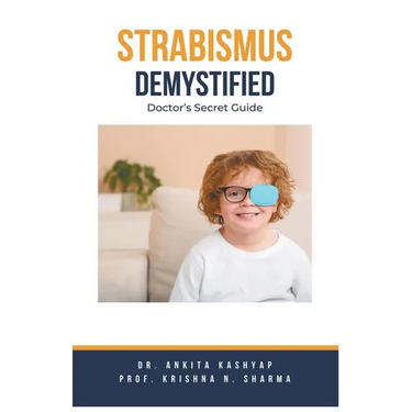 Strabismus Demystified: Doctor's Secret Guide