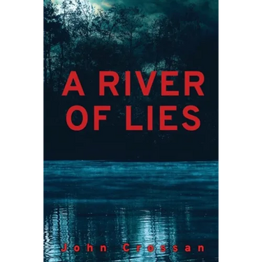 A River of Lies