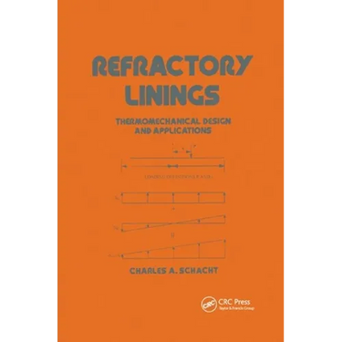 Refractory Linings: Thermomechanical Design and Applications