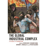 Global Industrial Complex: Systems of Domination