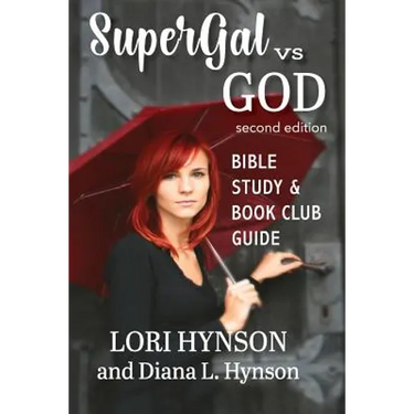 SuperGal vs. GOD Bible Study and Book Club Guide