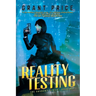 Reality Testing