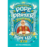 My First Pope and Prayer Journal: A Faith Guide Inspired by Pope Leo XIV
