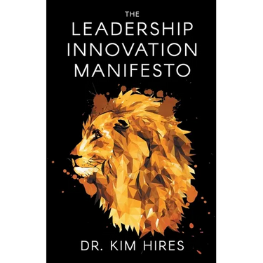 The Leadership Innovation Manifesto