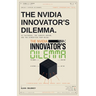 The Nvidia Innovator's Dilemma