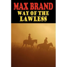 Way of the Lawless