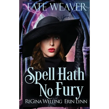 Spell Hath No Fury: A Cozy Fantasy Series