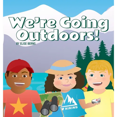 We're Going Outdoors