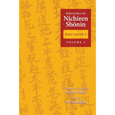 Writings of Nichiren Shonin Doctrine 1: Volume 1