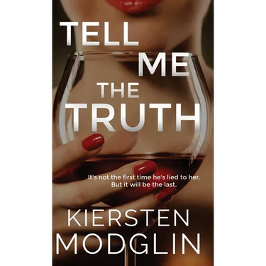 Tell Me the Truth
