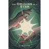 The Origins of a Star