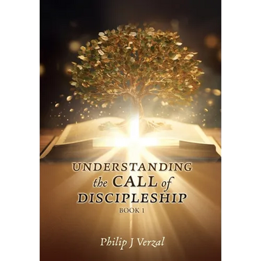 UNDERSTANDING the CALL of DISCIPLESHIP