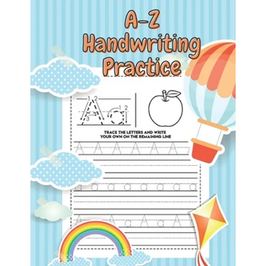A-Z Handwriting Practice: Handwriting book practice for kids ages 3-5 Large 8.5x11