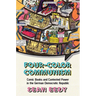 Four-Color Communism: Comic Books and Contested Power in the German Democratic Republic