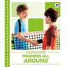 Manners All Around