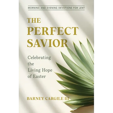 The Perfect Savior: Celebrating the Living Hope of Easter