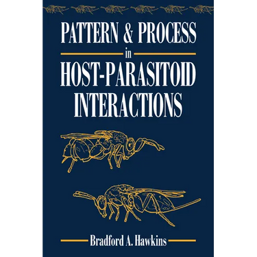 Pattern and Process in Host-Parasitoid Interactions