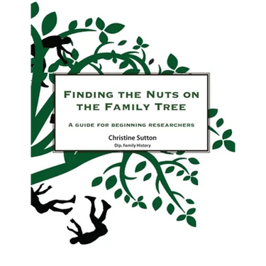 Finding the Nuts on the Family Tree: A Guide for Beginning Researchers