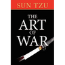 The Art of War: The Original Treatise on Military Strategy