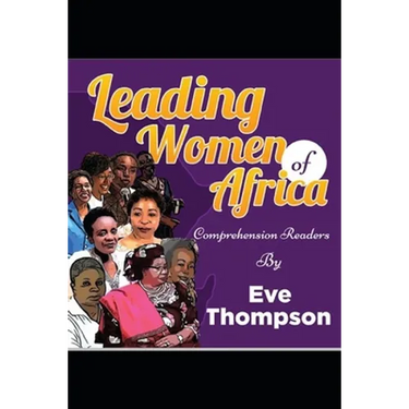 Leading Women of Africa: Comprehension Readers