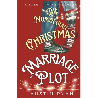 The Norwegian Christmas Marriage Plot: A Sweet Romantic Comedy