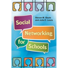 Social Networking for Schools