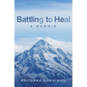 Battling to Heal