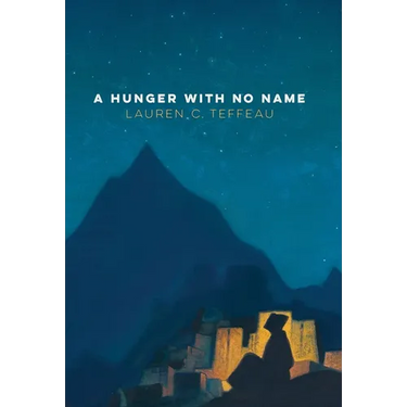 A Hunger With No Name