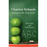 Charter Schools: Moving to the Next Level