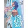 See You There, Beyond the Ocean