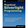 Practical Silverlight Programming
