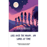 Girl over the moon, on sands of time