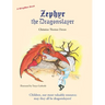 Zephyr the Dragonslayer
