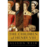 The Children of Henry VIII