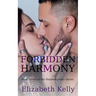 Forbidden Harmony: Book Three, Harmony Falls Series