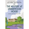 The Mystery at Underwood House