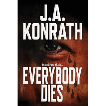 Everybody Dies - A Thriller