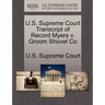 U.S. Supreme Court Transcript of Record Myers V. Groom Shovel Co