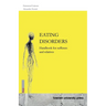 Eating Disorders: Handbook for sufferers and relatives