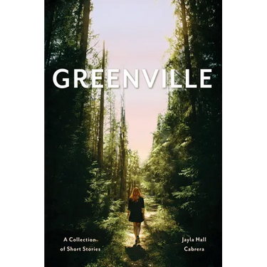 Greenville: A Collection of Short Stories