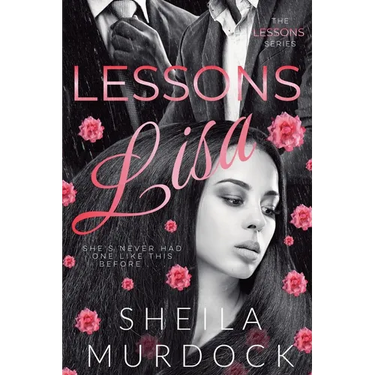 Lessons: Lisa: African American Urban Fiction Dark Romance Suspense Thriller