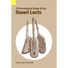 A Phonological Study of the Gwari Lects