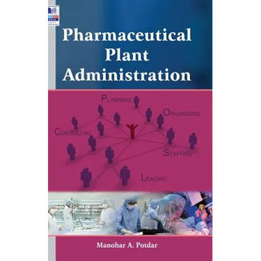 Pharmaceutical Plant Administration