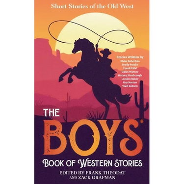 The Boys Book of Western Stories