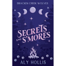 Secrets and S'Mores